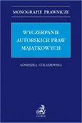 Wyczerpanie autorskich praw majątkowych - Agnieszka Gołaszewska