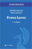 Prawo karne. Wydanie 4 - Michał Królikowski