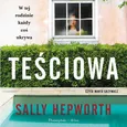 Teściowa - Sally Hepworth