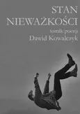 Stan nieważkości - Dawid Kowalczyk