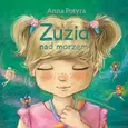 Zuzia nad morzem (audiobook) - Anna Potyra