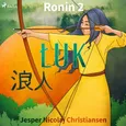 Ronin 2 - Łuk - Jesper Nicolaj Christiansen