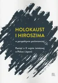 Holokaust i Hiroszima - Jacek Leociak Ariko Kato