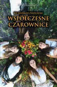 Współczesne czarownice - Ks. Andrzej Zwoliński