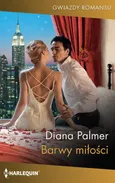 Barwy miłości - Diana Palmer