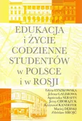 Edukacja i życie codzienne studentów w Polsce i w Rosji - Agnieszka Serafin