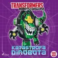 Transformers – Robots in Disguise – Katastrofa Dinobota - John Sazaklis