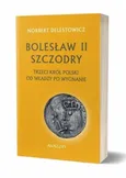 Bolesław II Szczodry - Norbert Delestowicz