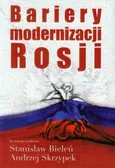 Bariery modernizacji Rosji - Andrzej Skrzypek