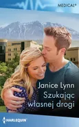 Szukając własnej drogi - Janice Lynn