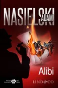 Alibi. Inspektor Bernard Żbik. Tom 1 - Adam Nasielski