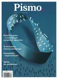Pismo. Magazyn Opinii 03/2021 - Aleksandra Kozłowska