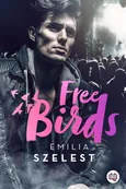 Free Birds - Emilia Szelest