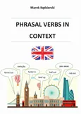 Phrasal verbs in context - Marek Kędzierski