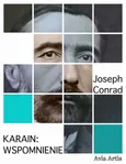 Karain: wspomnienie - Joseph Conrad