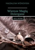 Wiersze Magią Dziergane - Magdalena Wiśniewska