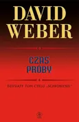 Czas próby - David Weber