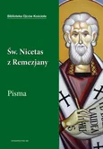 Święty Nicetas z Remezjany. Pisma - Leon Nieścior