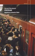 Podziemie - Haruki Murakami