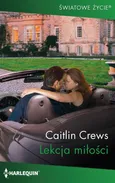 Lekcja miłości - Caitlin Crews
