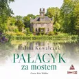 Pałacyk za mostem - Halina Kowalczuk