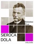 Sieroca dola - Bolesław Prus