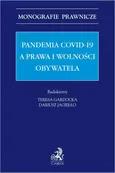 Pandemia Covid-19 a prawa i wolności obywatela - Dariusz Jagiełło