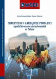 Praktyczne i zarządcze problemy opodatkowania nieruchomości w Polsce - Sylwia Skrzypek-Ahmed