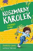 Koszmarny Karolek i cuchnąca bomba - Francesca Simon