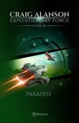 Expeditionary Force. Tom 3. Paradise - Craig Alanson