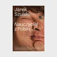 Nauczyciel z Polski - Jarek Szulski