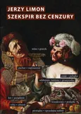 Szekspir bez cenzury - Jerzy Limon