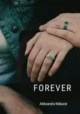 Forever - Aleksandra Makurat