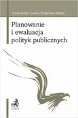 Planowanie i ewaluacja polityk publicznych - Jacek Sroka