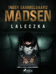 Laleczka - Inger Gammelgaard Madsen
