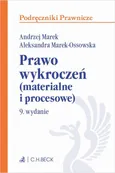 Prawo wykroczeń (materialne i procesowe). Wydanie 9 - Aleksandra Marek-Ossowska
