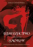 Dziedzictwo Smoków. Łowczyni - Emilia Ziółkowska