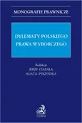 Dylematy polskiego prawa wyborczego - Agata Pyrzyńska