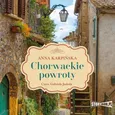 Chorwackie powroty - Anna Karpińska