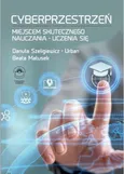 Cyberprzestrzeń miejscem skutecznego nauczania-uczenia się - Aneks - Beata Matusek