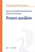 Prawo mediów - Katarzyna Chałubińska-Jentkiewicz