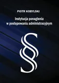 Instytucja ponaglenia w postępowaniu administracyjnym - Piotr Kobylski