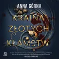 Kraina złotych kłamstw - Anna Górna