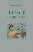 Lechoń Rycerz i faun - Outlet - Wojciech Wencel