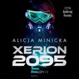 Xerion 2095 - Alicja Minicka