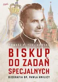 Biskup do zadań specjalnych - Tomasz P. Terlikowski
