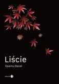 Liście - Osamu Dazai