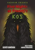 Five Nights At Freddy's Kos - Scott Cawthon