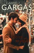 Dobrze że jesteś - Gabriela Gargaś