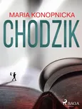 Chodzik - Maria Konopnicka